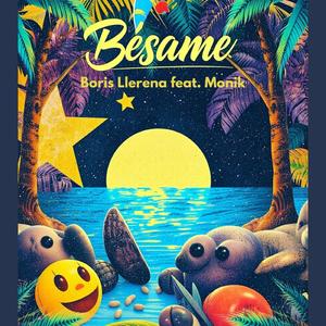 Bésame! (feat. Monik)