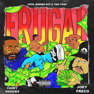 FRUGAL (feat. Casey Veggies)