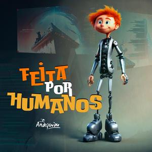 Feita por Humanos