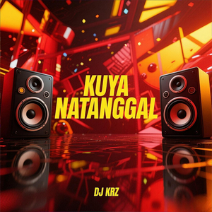 Kuya Natanggal (Budots)