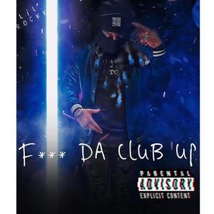 **** Da Club Up