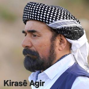 Kirasê Agir (ji dil ji bo Şivan Perwer)