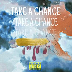 Take A Chance