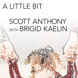 A Little Bit (feat. Brigid Kaelin)