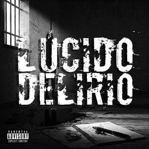 Lúcido delirio
