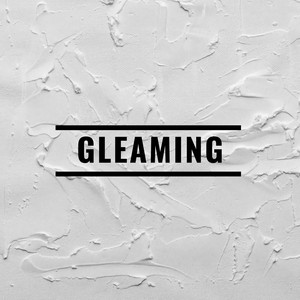 Gleaming (Instrumental Version)