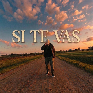 Si Te Vas