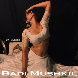Badi Mushkil
