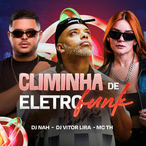 Climinha de Eletrofunk
