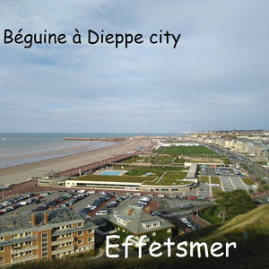 Beguine à dieppe city