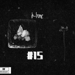 #15（pord malloy x young kid ）