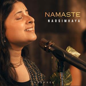 Namaste Narsimhaya (feat. Shyam Bihari Das)