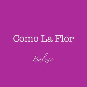 Como La Flor (Bossa Synth Mix)
