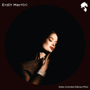 Dolor (Limited Edition Mix)