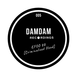 EFOO 88 [Criminalized Hood]