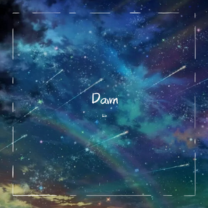 群星-Dawn（Remix）（Lin / Loners.Y remix）