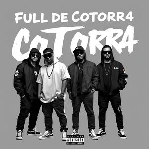 Full De Cotorra 4 (feat. Big Wasical, Lil Rank & Nick J El Asesino Cerebral)