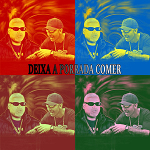 Deixa a Porrada Comer