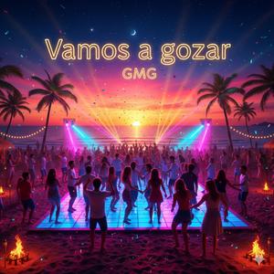 Vamos a gozar