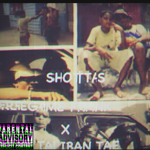 Shottas (feat. Taliban Tae)