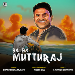 BA BA MUTTURAJA