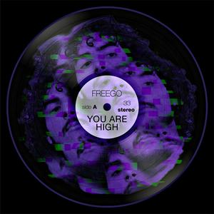 You are High