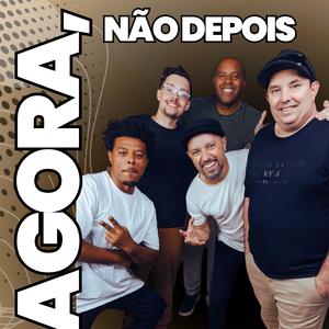 Agora, Não Depois