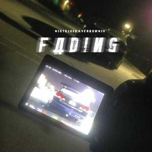 FADING(FT. YERBOWNIK)
