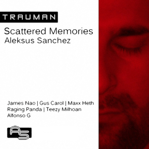 Scattered Memories (Teezy Milhoan Remix)