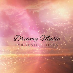 Dreamy Music
