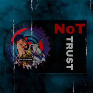 Not Trust