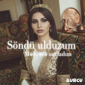Söndü ulduzum