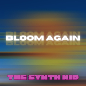 Bloom Again