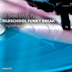 Oldschool Funky Break (Original Mix)