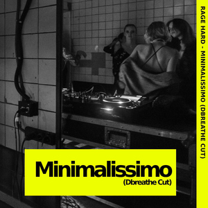 Minimalissimo (Dbreathe Cut)