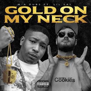 Gold On My Neck