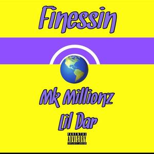 Finessin (feat. Lil Dar)