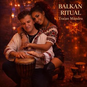 Balkan Ritual