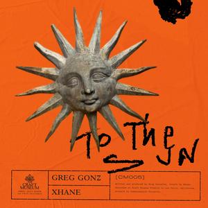 To The Sun (feat. XHANE)