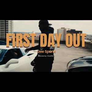 First Day Out