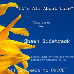 It's All About Love (feat. Shawn Sidetrack) (Rock Mix)