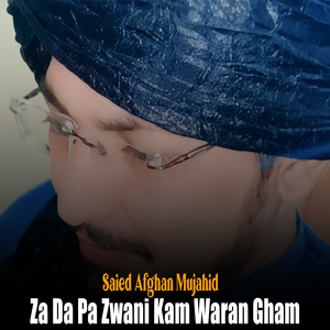 Za Da Pa Zwani Kam Waran Gham