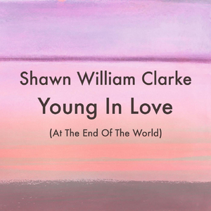 Young in Love (At the End of the World)