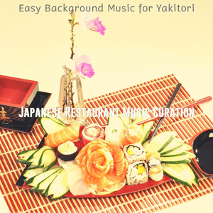 Urbane Moods for Yakitori
