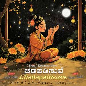 Chadapadisuve ( From " Khadana Veera " )
