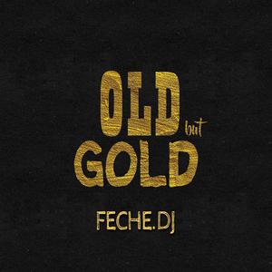 Cachengue Viejo (Old but Gold)