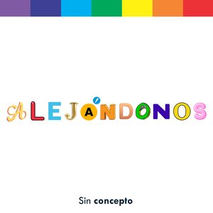 Alejándonos