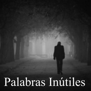 Palabras Inútiles