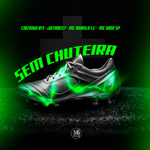 Sem Chuteira