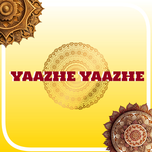 Yaazhe Yaazhe